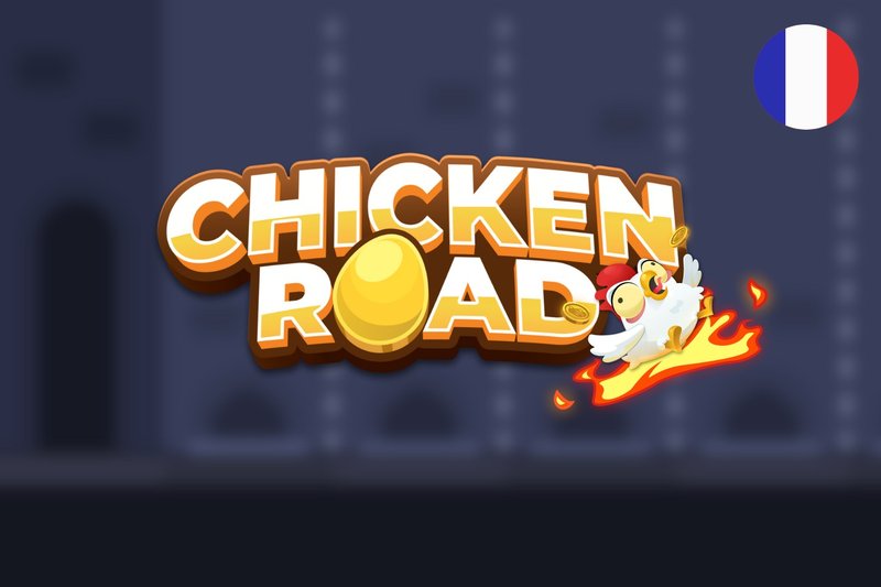 Découvrez le jeu de casino Chicken Road en ligne en France à France